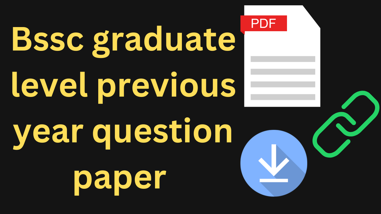 Bssc Graduate Level Previous Year Question Paper Pdf 2023