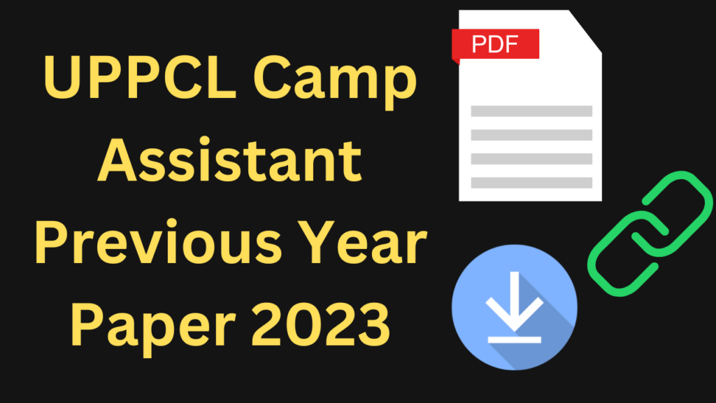 UPPCL-Camp-Assistant-Previous-Year-Paper